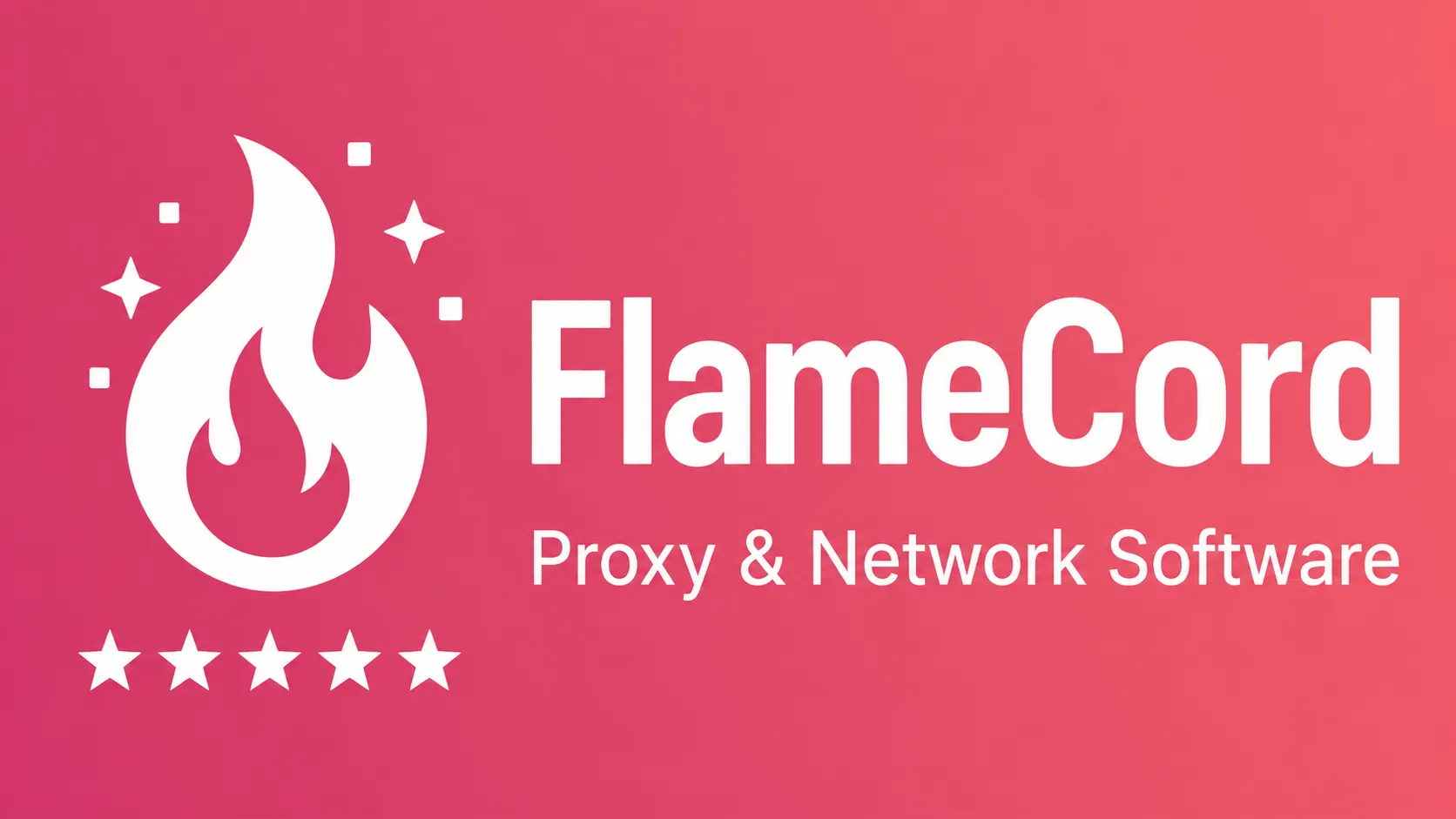 FlameCord — proxy and network software